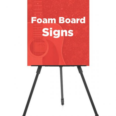 Custom Foam Board Signs